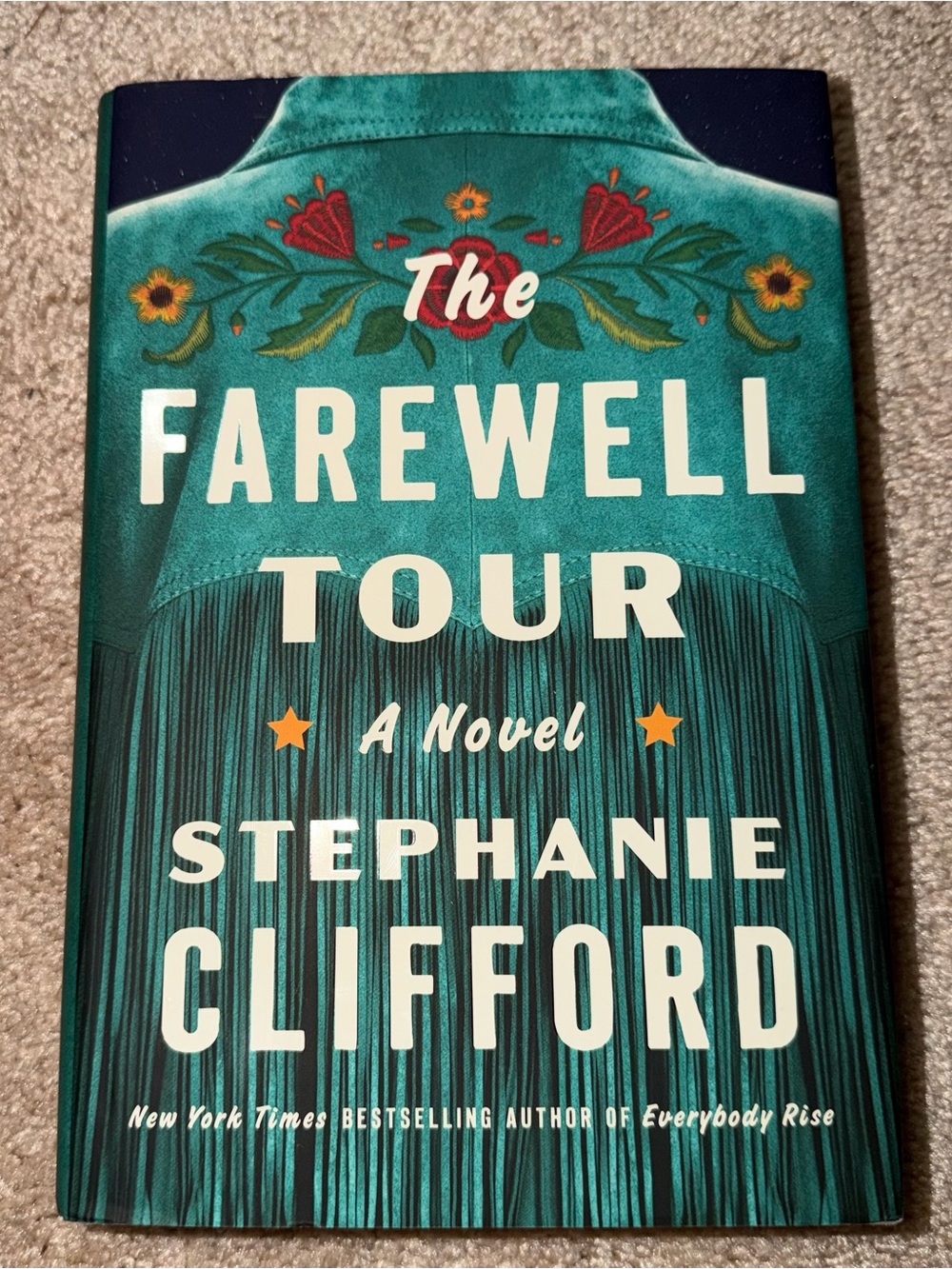 NWT. The Farewell Tour by Stephanie Clifford - Hardcover